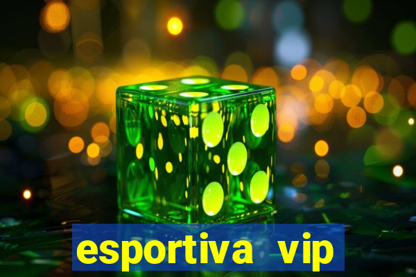 esportiva vip reclame aqui